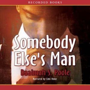 Somebody Elses Man, Daaimah Poole