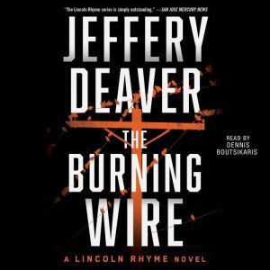 The Burning Wire, Jeffery Deaver