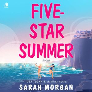 FiveStar Summer, Sarah Morgan