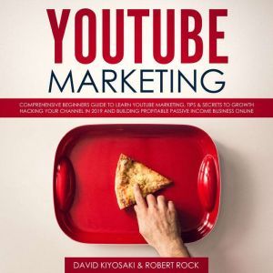 YouTube Marketing Comprehensive Begi..., David Kiyosaki