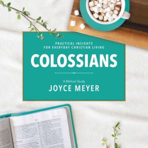 Colossians, Joyce Meyer