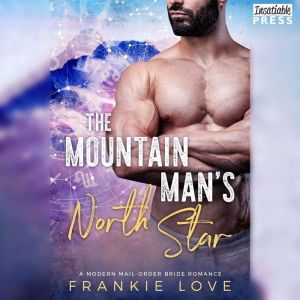 The Mountain Mans North Star, Frankie Love