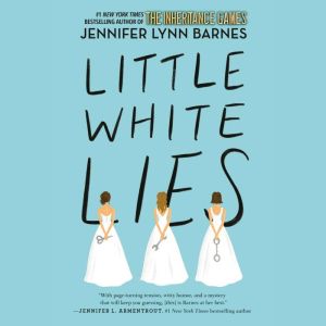 Little White Lies, Jennifer Lynn Barnes