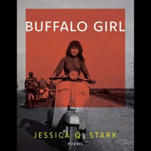 Buffalo Girl, Jessica Q. Stark