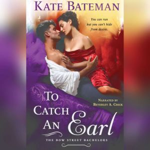 To Catch an Earl, Kate Bateman