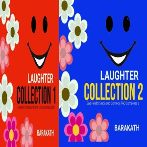 Laughter collection 1 Laughter colle..., BARAKATH
