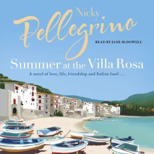 Summer at the Villa Rosa, Nicky Pellegrino