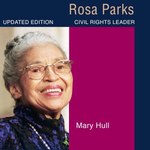 Rosa Parks, Mary Hull