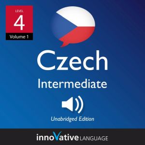 Learn Czech  Level 4 Intermediate C..., Innovative Language Learning