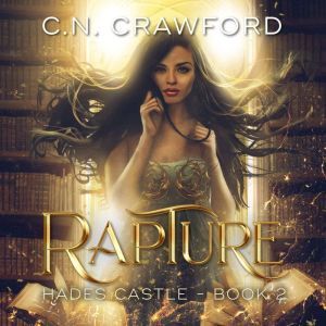 Rapture, C.N. Crawford