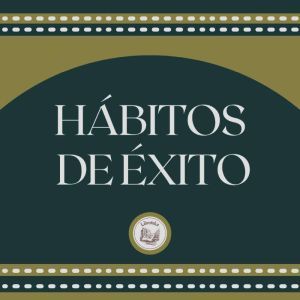 Habitos de Exito, LIBROTEKA