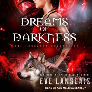 Dreams of Darkness, Eve Langlais