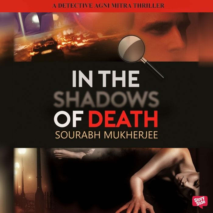 In The Shadows of Death A Detective ..., Sourabh Mukherjee