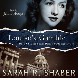 Louises Gamble, Sarah R. Shaber