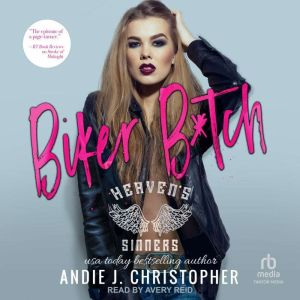 Biker Btch, Andie J. Christopher