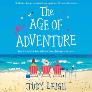 The Age of Misadventure, Judy Leigh