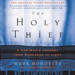 The Holy Thief, Mark Borovitz