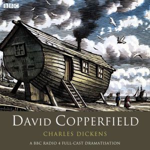 David Copperfield, Charles Dickens