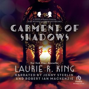 Garment of Shadows, Laurie R. King