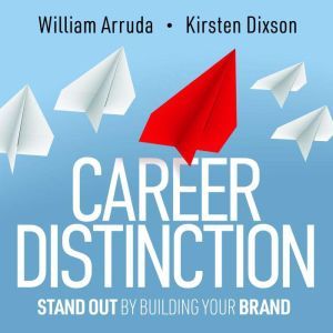 Career Distinction, William Arruda