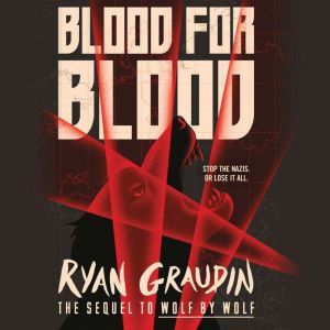 Blood for Blood, Ryan Graudin