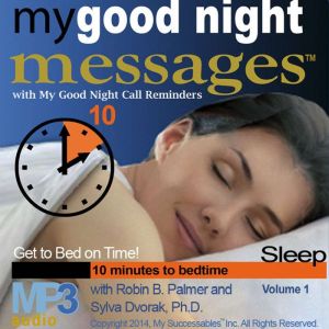 My Good Night Messages with My Good ..., Robin B. Palmer