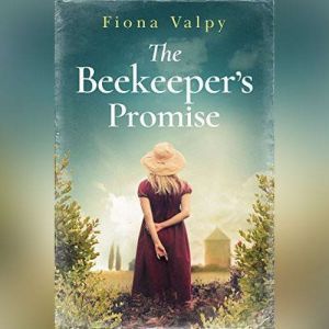 The Beekeepers Promise, Fiona Valpy