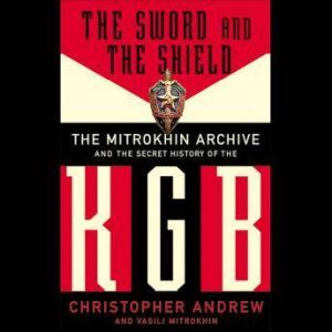 The Sword and the Shield, Christopher Andrew