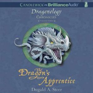 The Dragons Apprentice, Dugald A. Steer