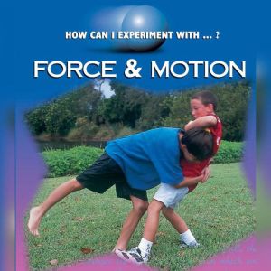 Force  Motion, Cindy Devine Dalton