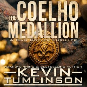 The Coelho Medallion, Kevin Tumlinson