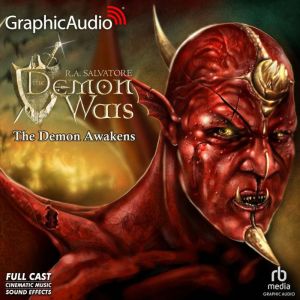 The Demon Awakens Dramatized Adaptat..., R.A. Salvatore