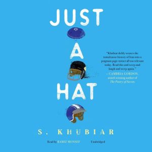 Just a Hat, S. Khubiar