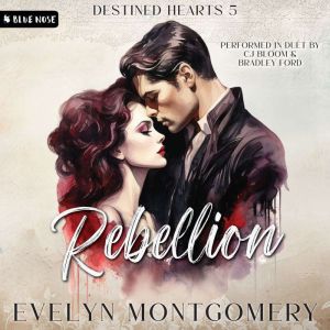 Rebellion, Evelyn Montgomery