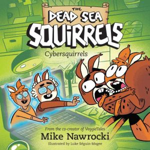 Cybersquirrels, Mike Nawrocki