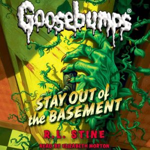 Classic Goosebumps Stay Out of the B..., R.L. Stine