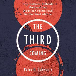 The Third Coming, Peter H. Schwartz