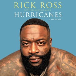 Hurricanes, Rick Ross