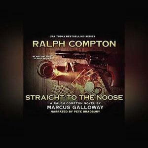 Ralph Compton Straight to the Noose, Ralph Compton