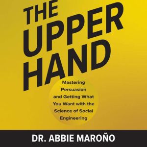 The Upper Hand, Dr. Abbie Marono