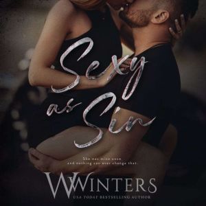 Sexy as Sin, W. Winters