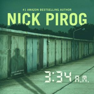 334 a.m., Nick Pirog