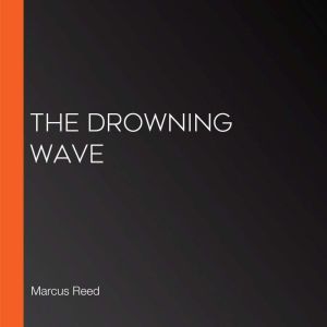 The Drowning Wave