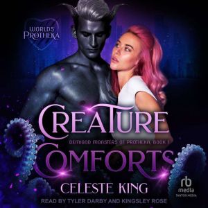 Creature Comforts, Celeste King