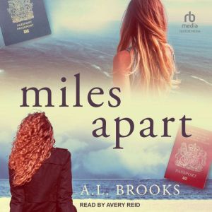 Miles Apart, A.L. Brooks