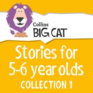 Stories for 5 to 6 year olds, Collins