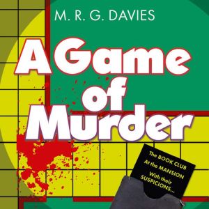 A Game of Murder, M. R. G. Davies