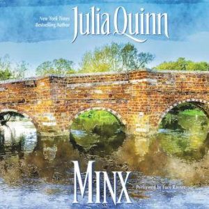 Minx, Julia Quinn