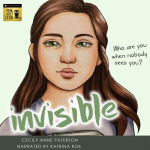 Invisible, Cecily Anne Paterson
