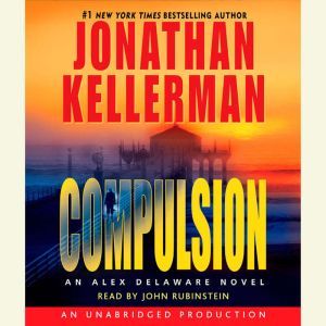 Compulsion, Jonathan Kellerman